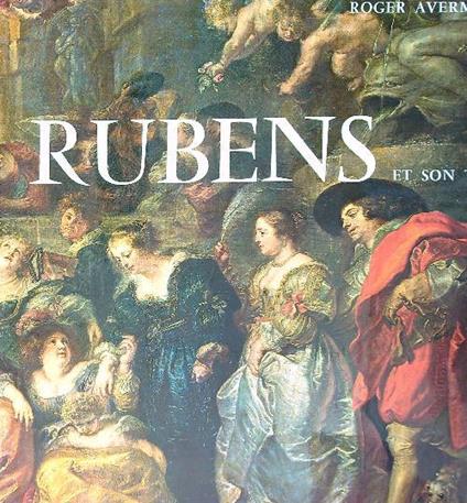 Rubens et son temps - Roger Avermaete - copertina