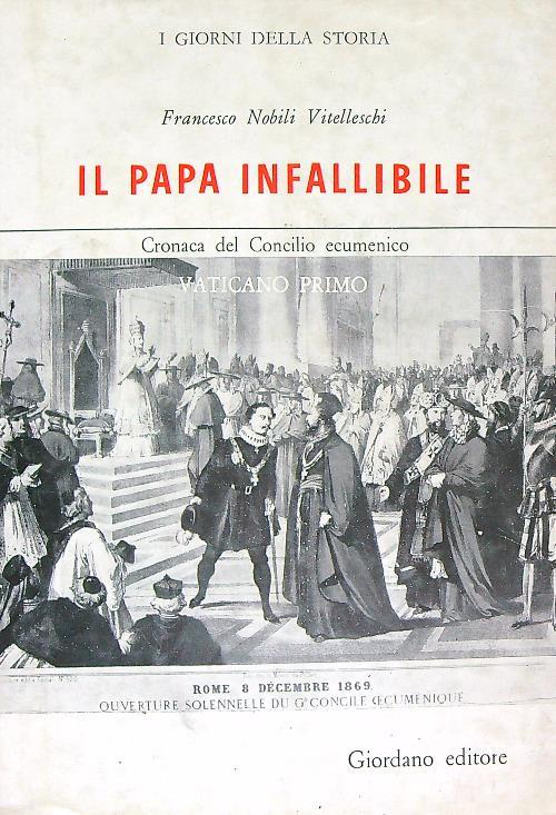 Il papa infallibile