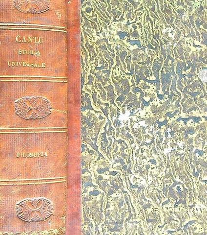 Storia Universale. Filosofia. Volume unico. Parte prima - Cesare Cantù - copertina
