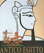 Antico Egitto. Artisti ed esploratori nella terra dei Faraoni