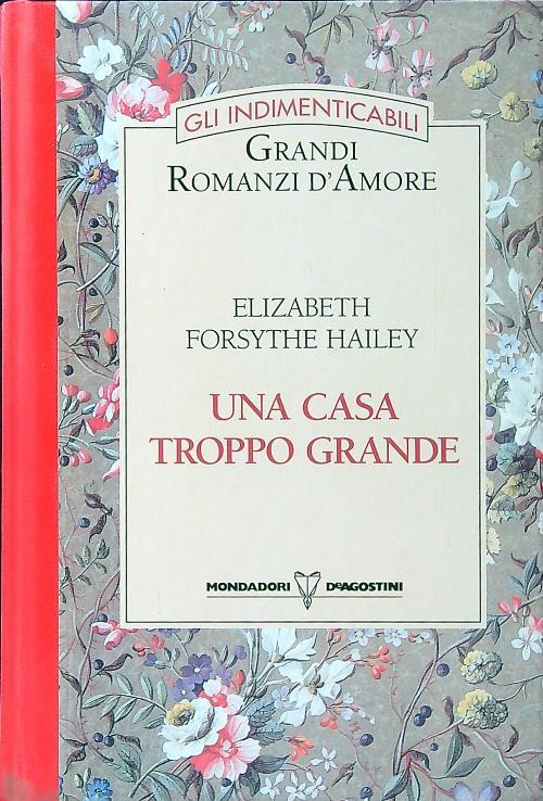 Una casa troppo grande