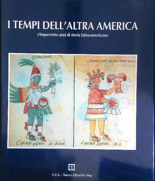 I  tempi dell'altra America