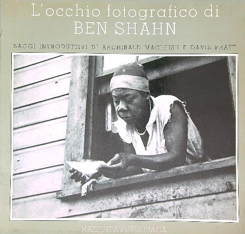 L' occhio fotografico di Ben Shahn