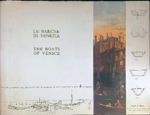 Le barche di Venezia The boats of Venice