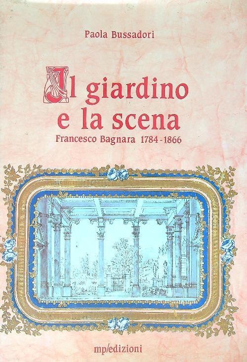 Il giardino e la scena