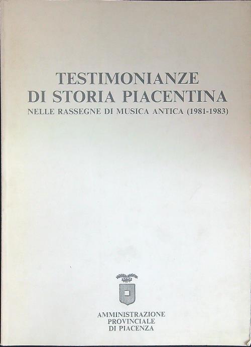 Testimonianze di storia Piacentina