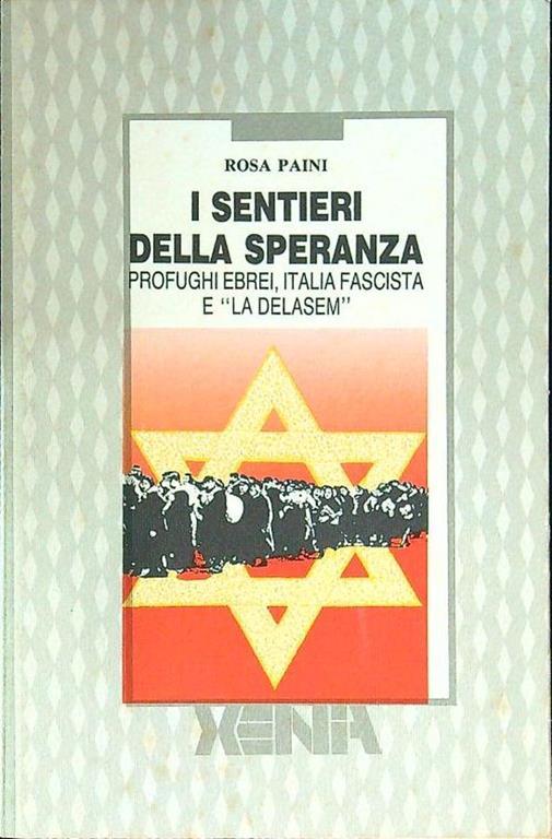 I sentieri della speranza - Rosa Paini - copertina