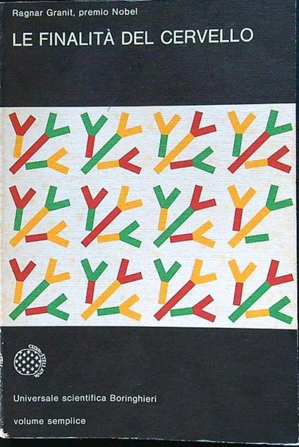 Le finalità del cervello - Ragnar Granit - copertina