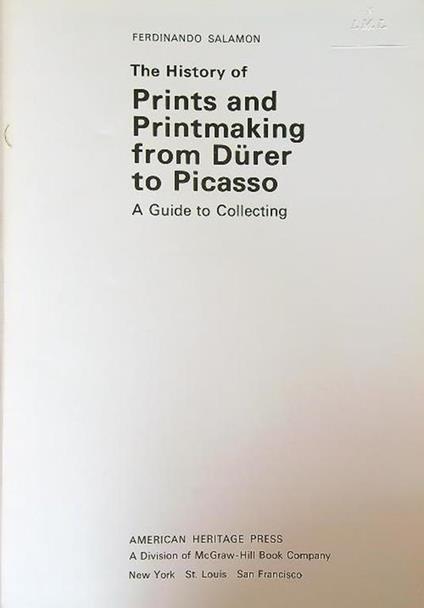 The  history of prints and printmaking from Dürer to Picasso - Ferdinando Salamon - copertina