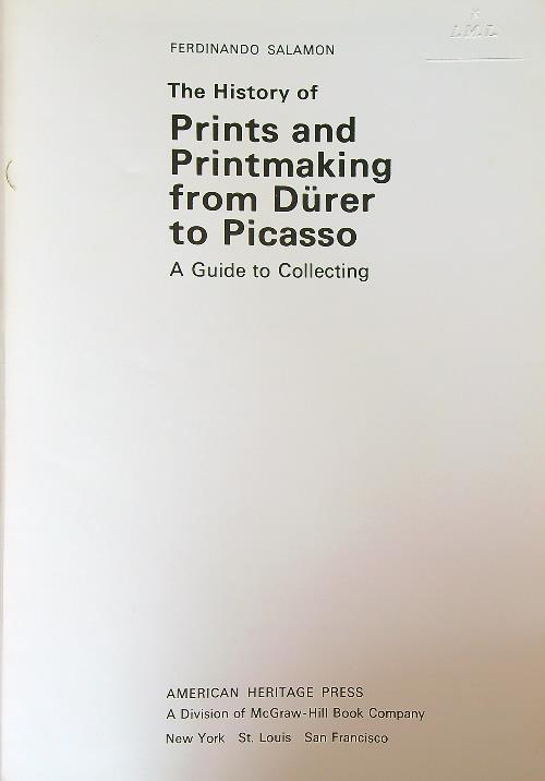 The history of prints and printmaking from Dürer to Picasso