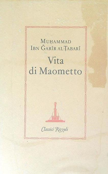 Vita di Maometto - Muhammad Ibn Garir al-Tabari - copertina