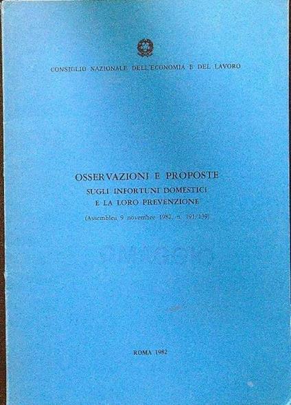 Osservazioni e proposte sugli infortuni domestici e la loro prevenzione 1982 - copertina