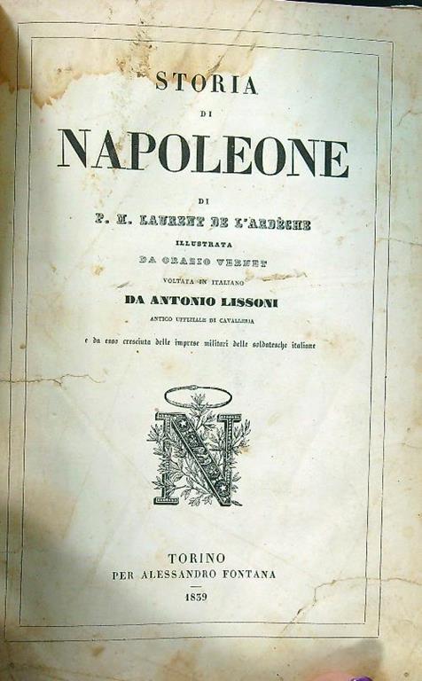 Storia di Napoleone - Paul M. Laurent de L'Ardeche - copertina