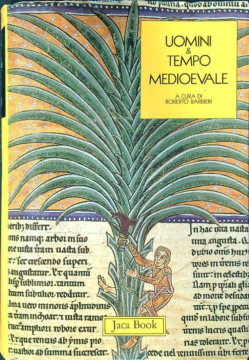 Uomini e tempo medioevale