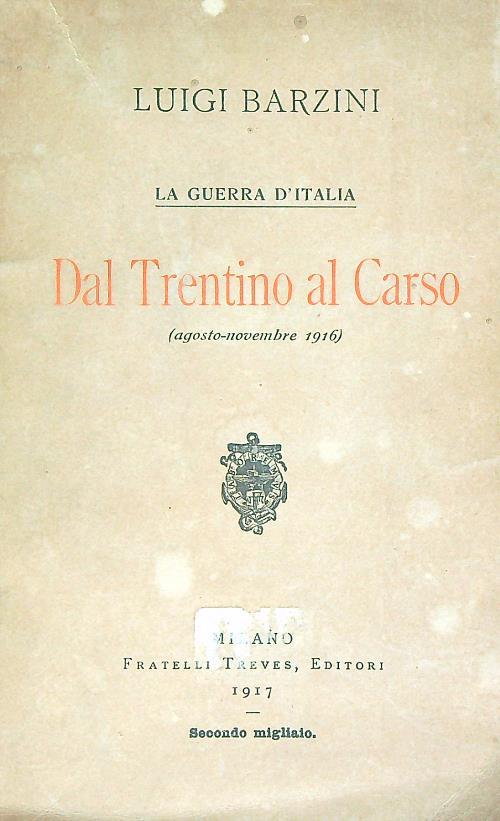Dal trentino al carso agosto-novembre 1916