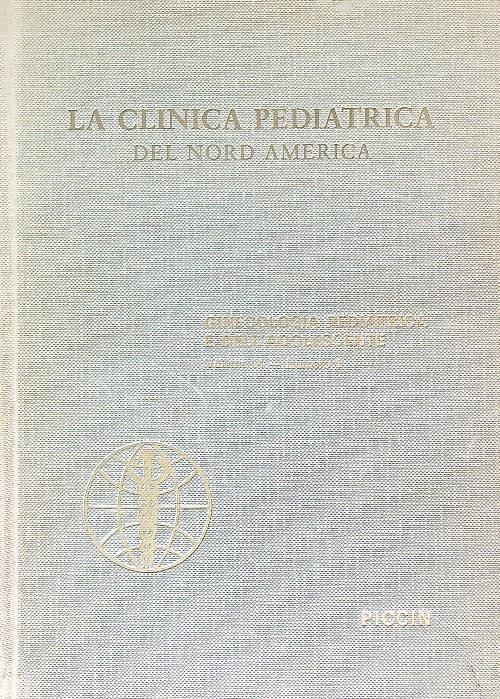 La clinica pediatrica del nord America. Ginecologia pedriatrica e dell'adolescente. Vol 14 n 1 - copertina