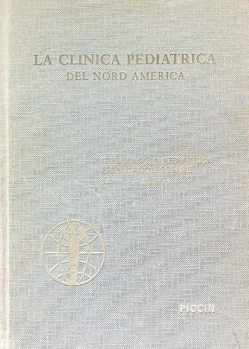 La clinica pediatrica del nord America. Ginecologia pedriatrica e dell'adolescente. Vol 14 n 1