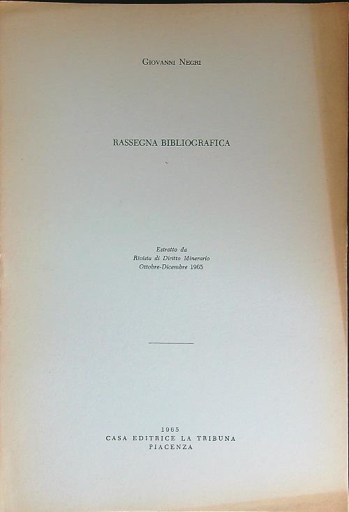 Rassegna bibliografica Estratto Rivista Diritto Minerario Ottobre-Dicembre 1965