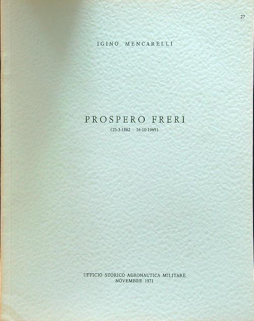Prospero Freri (25-3-1882 - 16-10-1965)
