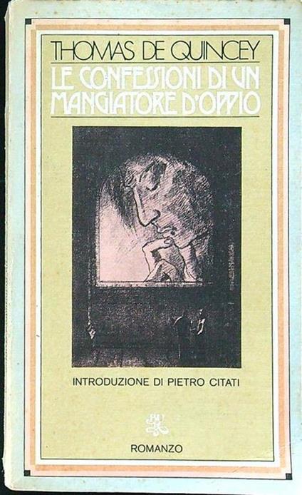 Le confessioni di un mangiatore d'oppio - Thomas De Quincey - copertina