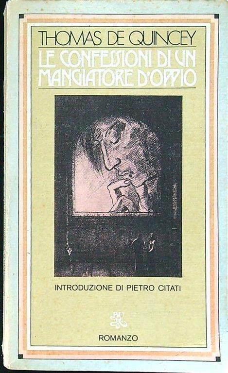 Le confessioni di un mangiatore d'oppio - Thomas De Quincey - copertina