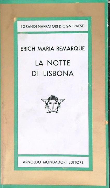 La notte di Lisbona - Erich Maria Remarque - copertina