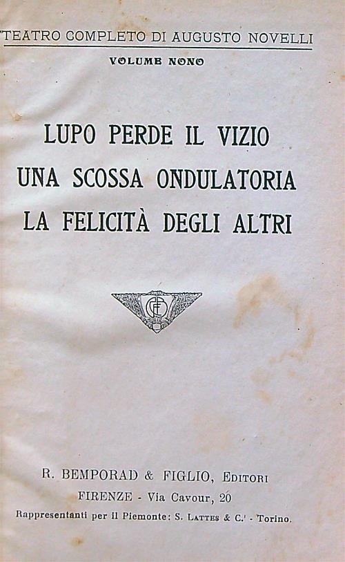 Lupo perde il vizio - Una scossa ondulatoria - La felicità degli altri