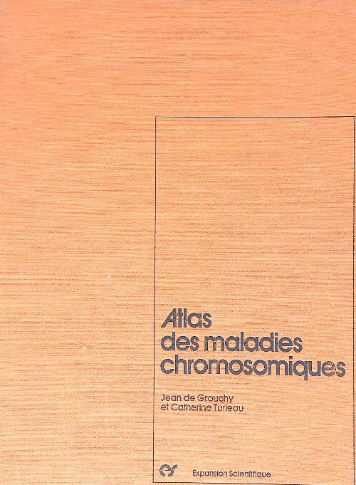 Atlas des maladies chromosomiques