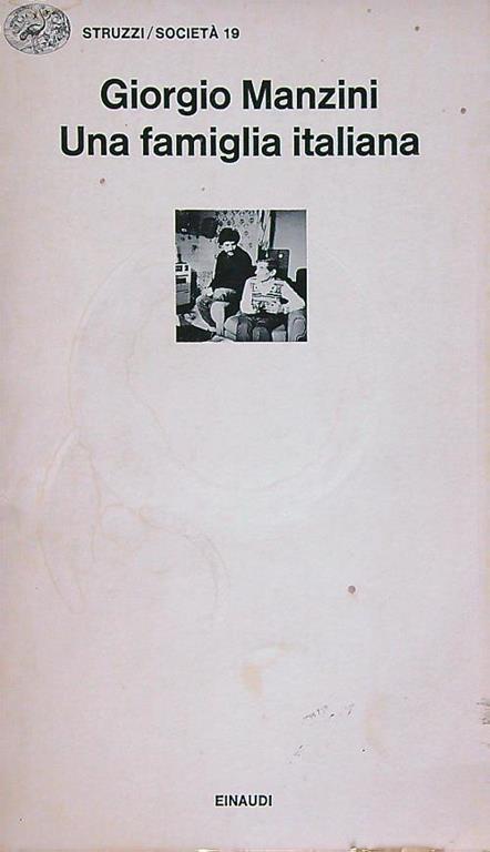 Una famiglia italiana - Giorgio Manzini - copertina