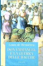 Don Emmanuel e la guerra delle bacche