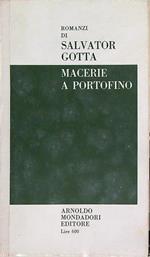 Macerie a Portofino