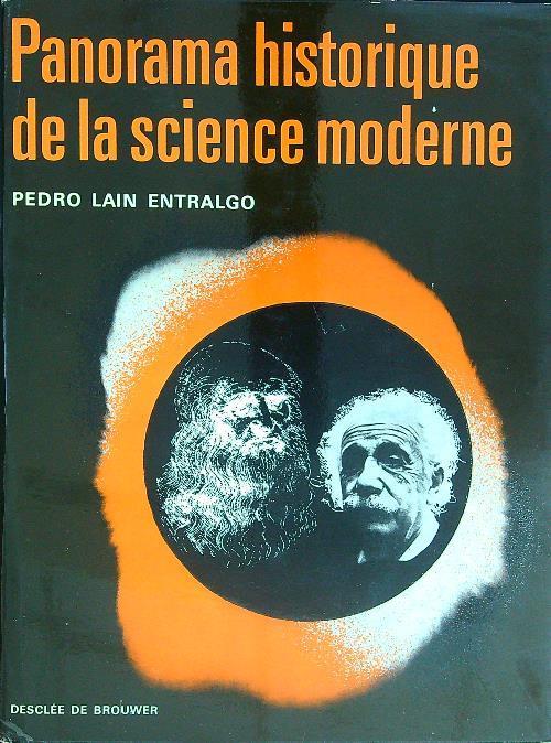 Panorama historique de la science moderne - Pedro Lain Entralgo - copertina