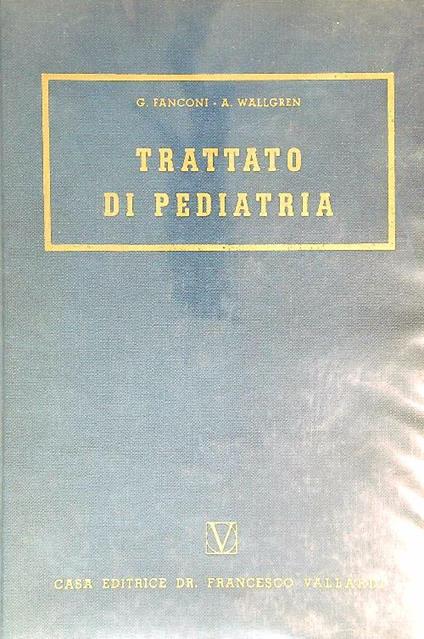 Trattato di pediatria - G. Fanconi - copertina