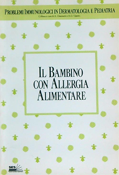 Il bambino con allergia alimentare