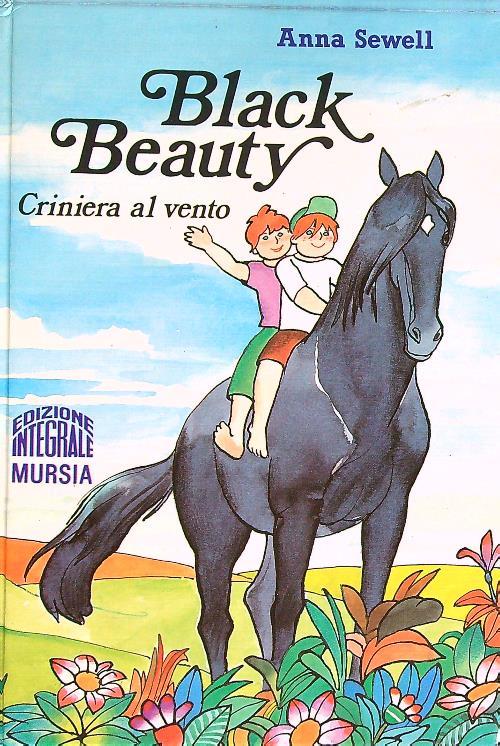 Black Beauty. Criniera al vento