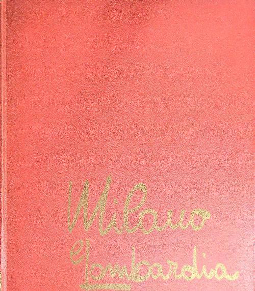 Milano centro d'Europa e la Lombardia - Giuseppe Massani - copertina
