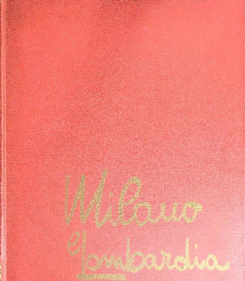 Milano centro d'Europa e la Lombardia