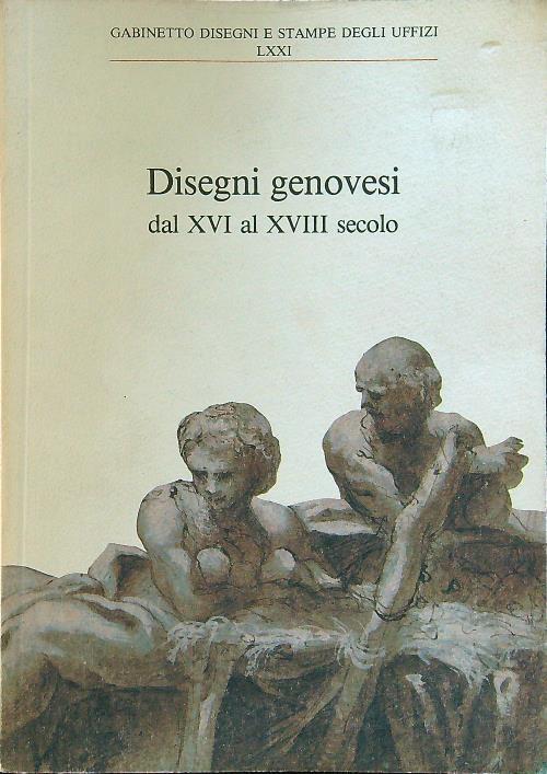 Disegni genovesi dal XVI al XVIII secolo