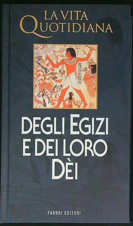 Degli Egizi e dei loro Dei - copertina