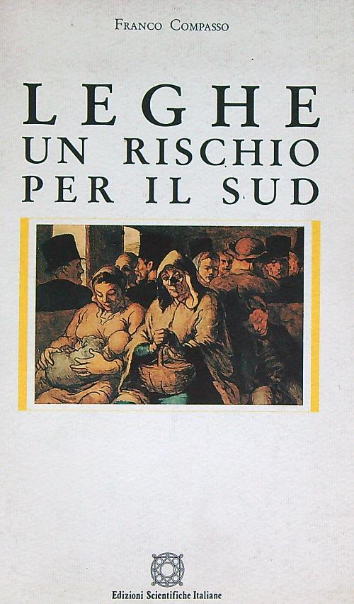 Leghe un rischio per il sud