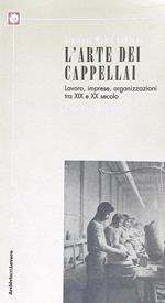 L' arte dei cappelai