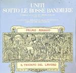 Uniti sotto le rosse bandiere