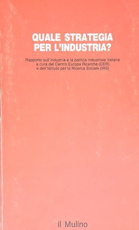 Quale strategia per l' industria? - copertina