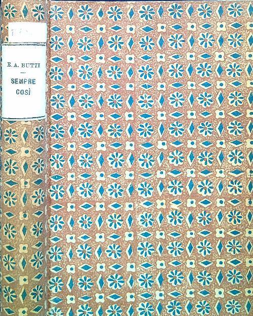 Sempre così - E. Annibale Butti - copertina