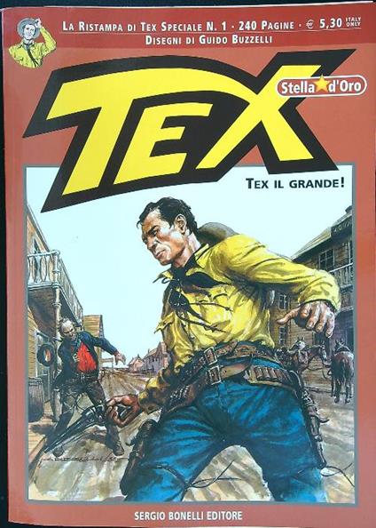 Tex speciale n. 1. Tex il grande! - Guido Buzzelli - copertina