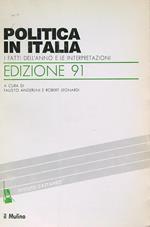 Politica in Italia. Edizione 91