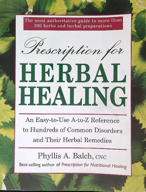 Prescription for Herbal Healing - Phyllis Balch - copertina