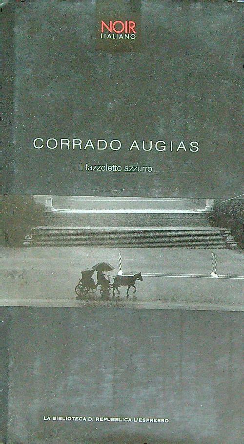 Il fazzoletto azzurro - Corrado Augias - copertina