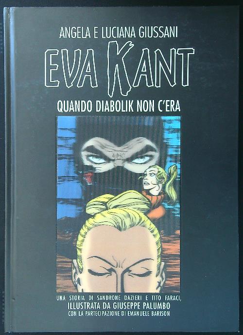 Eva Kant. Quando Diabolik non c'era