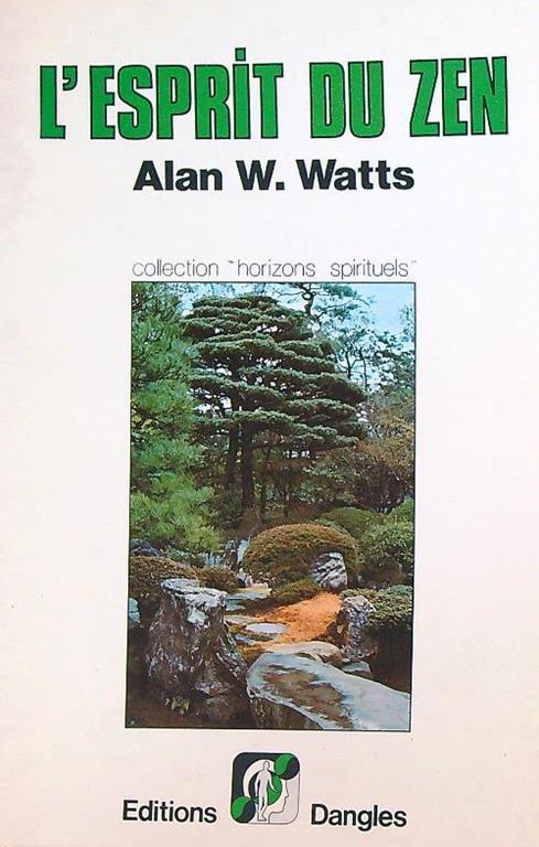 L' esprit du zen - Alan W. Watts - copertina